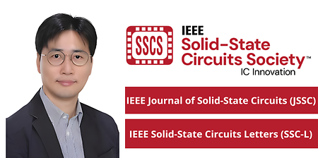 Prof. Youngcheol Chae has been appointed as an Associate Editor of JSSC and SSC-L